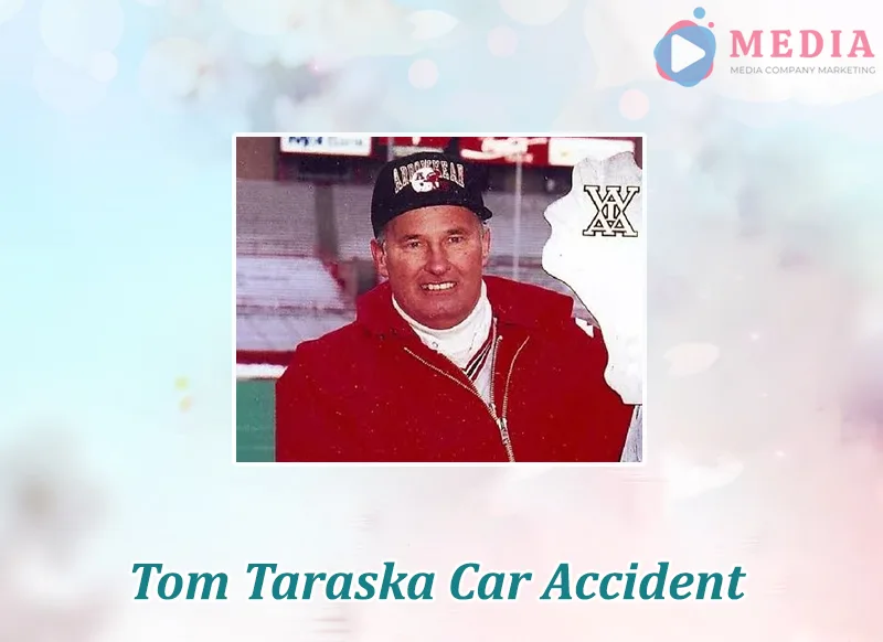 Tom Taraska Car Accident, What happend to Tom Taraska?
